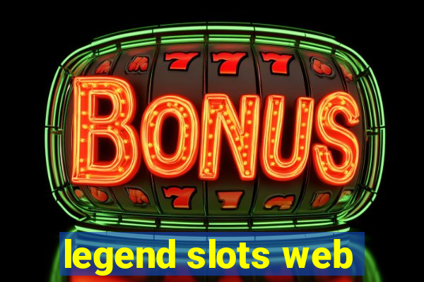 legend slots web